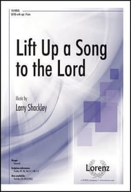 Lift Up a Song to the Lord SATB choral sheet music cover Thumbnail